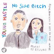No Side Bitch (feat. KOWICHI & ZOT on the WAVE)