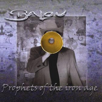 Prophets of the iron age