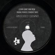 Learn Something New (Mark Francis Stardust Mix) [Remix]