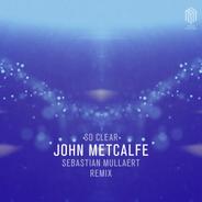 So Clear - Remix by Sebastian Mullaert