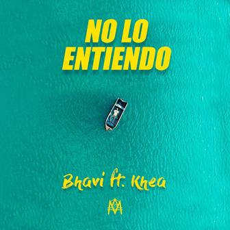 No lo Entiendo (feat. Khea) - Single