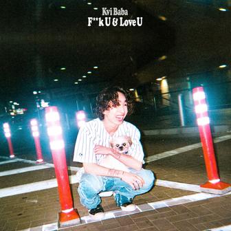 Fuck U & Love U