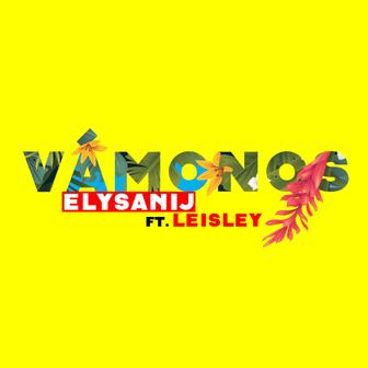 Vámonos (feat. Leisley) - Single