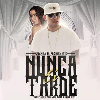 Nunca Es Tarde - Single