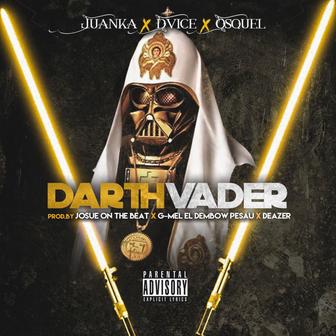 Darth Vader (feat. DVICE & Osquel) - Single