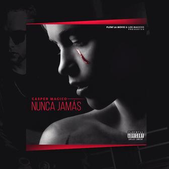 Nunca Jamás - Single