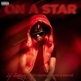 On A Star (feat. FendiDa Rappa & Raiche)