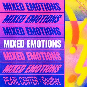 Mixed Emotions