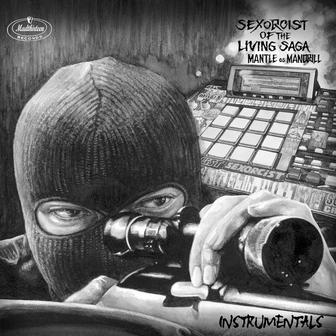 SEXORCIST OF THE LIVING SAGA [INSTRUMENTALS]