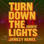 Turn Down The Lights (Jamezy Remix)