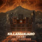 Killamanjaro (efan Remix)