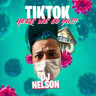 TikTok (Here We Go Yo) - Single
