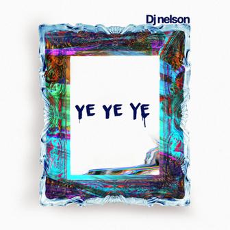 Ye Ye Ye - Single