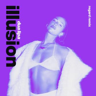 Illusion (Regard Remix) - Single