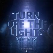 Turn Off The Lights (VIP Mix) - Single