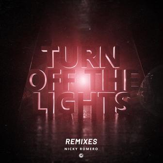Turn Off The Lights (Remixes) - Single