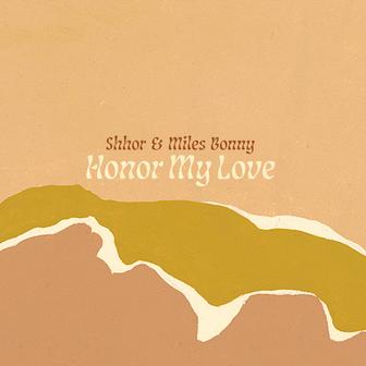 Honor My Love