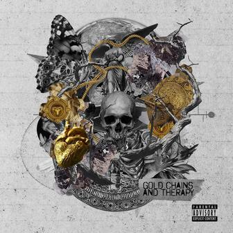 Gold Chains & Therapy