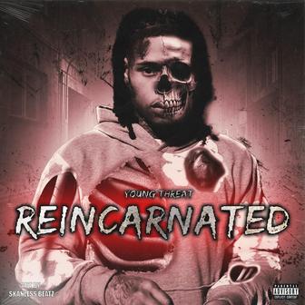 Reincarnated