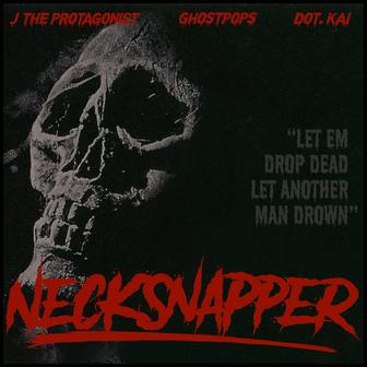 NECKSNAPPER