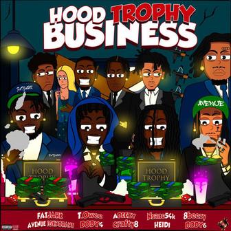 Hood Trophy Business