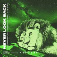 Never Look Back (feat. Syd Silvair) [Leftwing: Kody Remix]