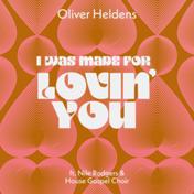I Was Made For Lovin' You (feat. Nile Rodgers & House Gospel Choir) - Single