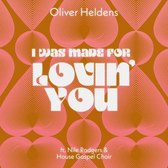 I Was Made For Lovin' You (feat. Nile Rodgers & House Gospel Choir) - Single