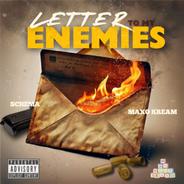 Letter to My Enemies