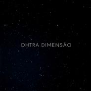 Ohtra dimensão