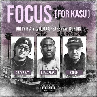 Focus -For Kasu- (feat. 黒韻)