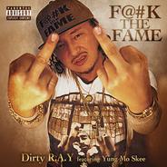 Fuck the Fame (feat. Yung Mo Skee)