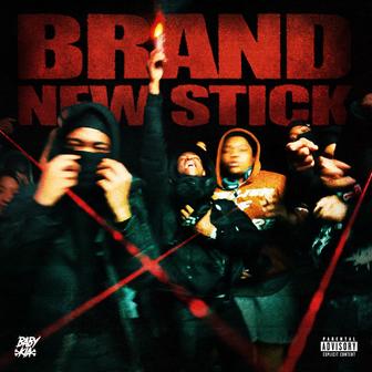 Brand New Stick