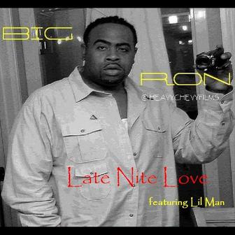 Late Nite Love (feat. Lil Man)
