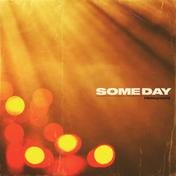Someday