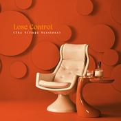 Lose Control (The Village Sessions) - Single