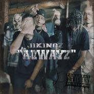 IIKINGZ " ALWAYZ"