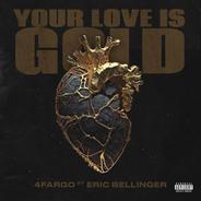 Your Love Is Gold