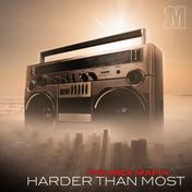 Harder Than Most