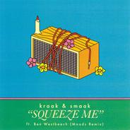 Squeeze Me - Moods Remix