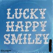 LUCKY HAPPY SMILEY