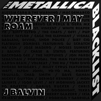 Wherever I May Roam (feat. Metallica) - Single