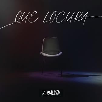 Que Locura - Single