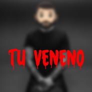 Tu Veneno