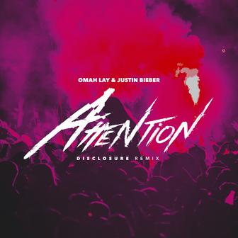 Attention (with Justin Bieber) [Disclosure Remix] - Single