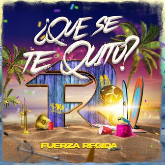 ¿Qué Se Te Quitó? - Single