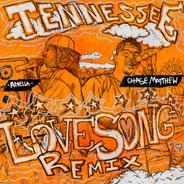 Tennessee Love Song (feat. Chase Matthew) - Remix
