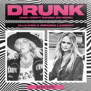 Drunk (And I Don't Wanna Go Home) - Acoustic