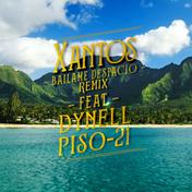 Báilame Despacio (Remix) [feat. Dynell & Piso 21] - Single