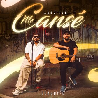 Me Cansé (Acústico) - Single